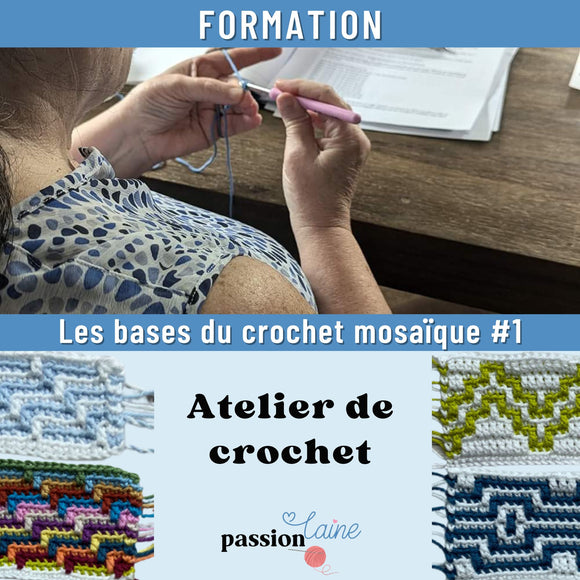 Atelier : Les bases du crochet mosaÏque #1